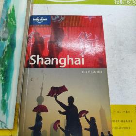 Lonely Planet Shanghai：City Guide