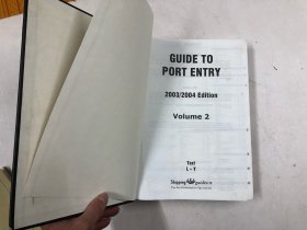 GUIDE TO PORT ENTRY 2003/2004 进港指南 大16开硬精装