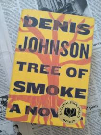 Tree of Smoke Denis Johnson