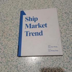 SHIP MARKET TREND