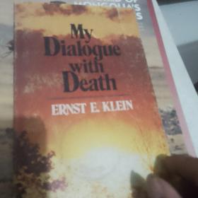 my dialogue with death