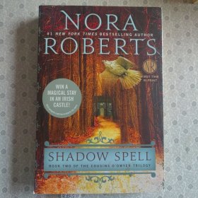 Shadow Spell. Nora Roberts 英语进口原版小说