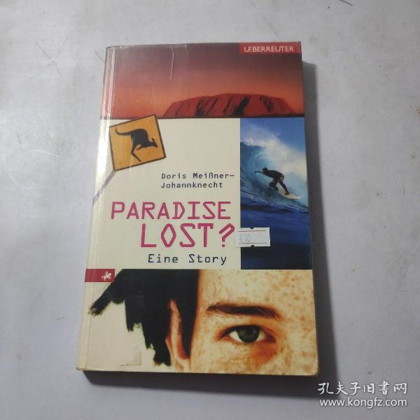 Paradise Lost?  Eine Story