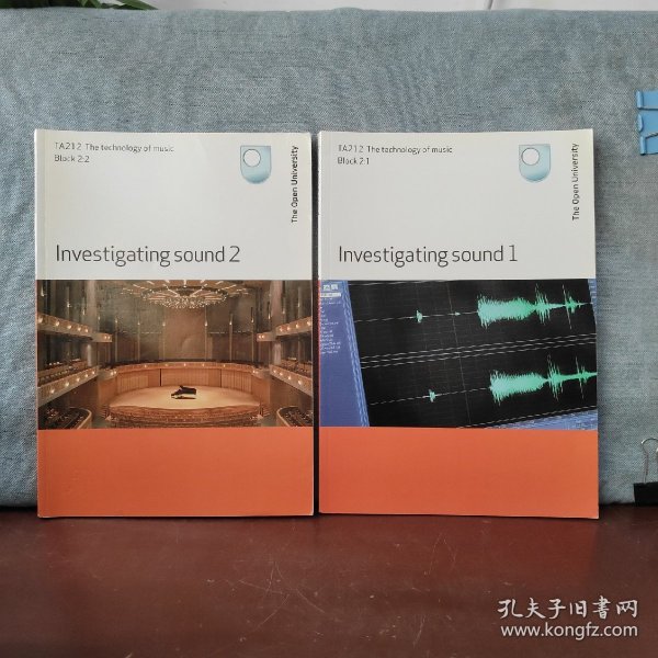 TA212 The Technology of Music Block 2:1, 2:2 Investigating Sound 1,2【英文原版，2本合售】