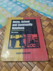 【英文原版】Home, School, and Community Relations: A Guide to Working with Parents 3rd Editio【家庭、学校和社区关系：与家长合作指南 第3版】