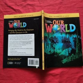 OUR WORLD LEVEL 5 WORKBOOK with Audio CD【带1张光盘】