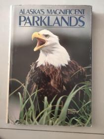 ALASKAS MAGNIFICENTPARKLANDS全外文版