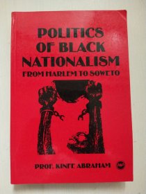 POLITICS OF BLACK NATIONALISM :FROMHARLEM TO SOWETO