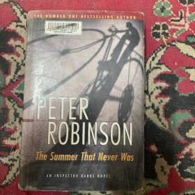 PETER ROBINSON  Ten Summer That Never Was  彼得·罗宾逊十个从未有过的夏天