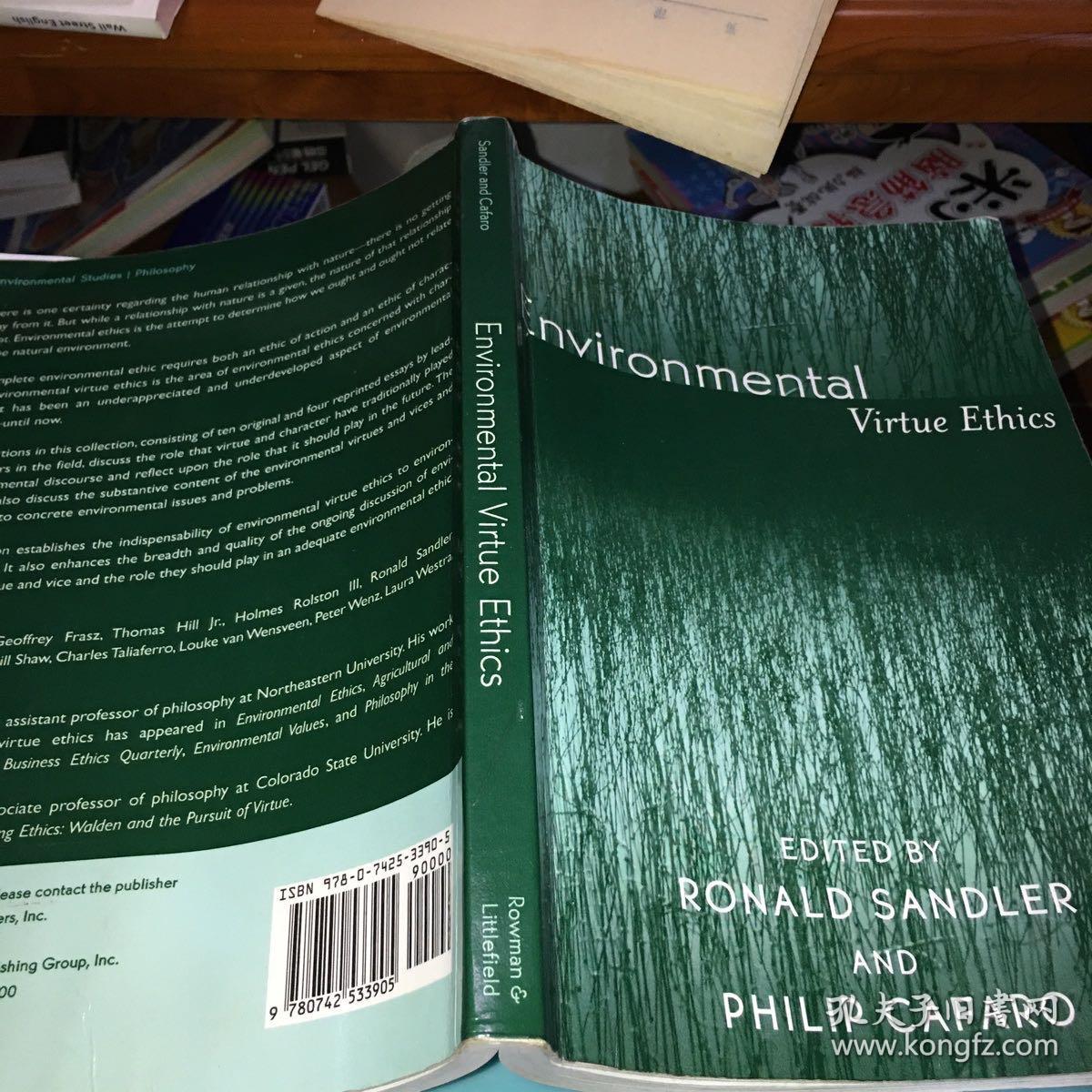 Environmental Virtue Ethics