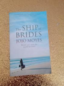 The SHIP of BRIDES JOJO MOYES