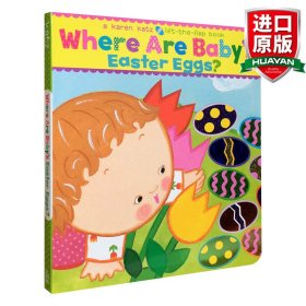 英文原版 Where Are Baby's Easter Eggs?  复活节蛋在哪里  纸板翻翻书 Karen Katz belly button卡伦卡茨 英文版 进口英语原版书籍