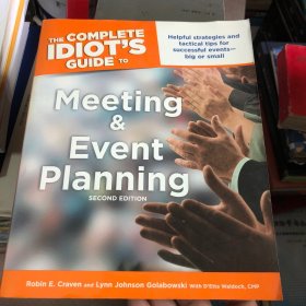 THE COMPLETE IDIOT`S GUIDE TO meeting and event planning