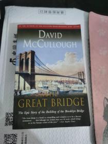 The Great Bridge：The Epic Story of the Building of the Brooklyn Bridge