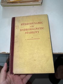 HYDRODYNAMIC AND HYDROMAGNETIC STABILITY（馆藏）内有笔记划线