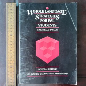 WHOLE LANGUAGE STRATEGIES FOR ESL STUDENTS 英文原版