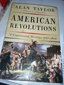 American Revolutions: A Continental History, 1750-1804