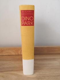 Dino Park 侏罗纪公园 迈克尔·克莱顿 科幻惊悚小说之父  德文