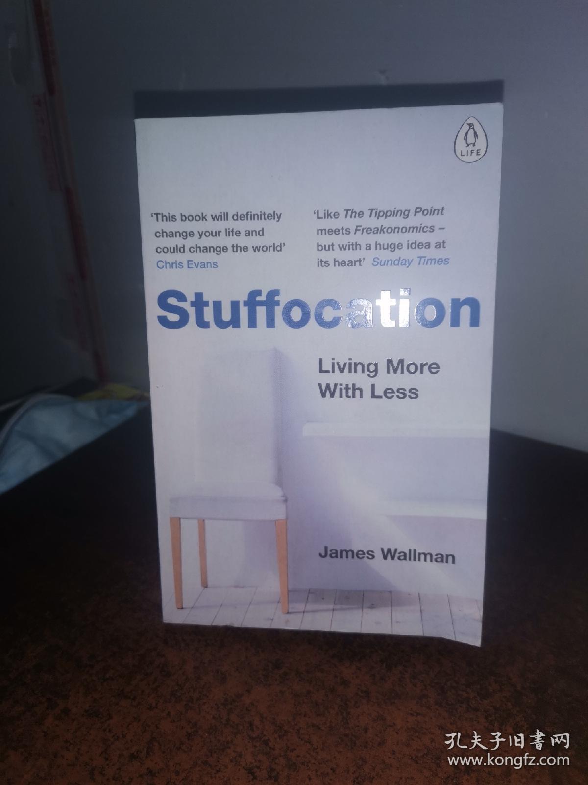 Stuffocation：Living More With Less