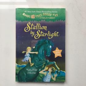 Magic Tree House #49: Stallion by Starlight神奇树屋49：亚历山大大帝和黑骏马 英文原版