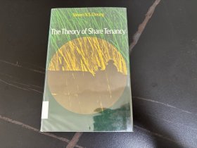 （稀见带护封芝大初版）The Theory of Share Tenancy 张五常《佃农理论》英文原版，精装1969年老版书。张五常：天下间怎会有这样可怜的事？一九六九年芝大出版社印制了一千本；世界各地的大学图书馆自动买了五百本；作者及其学生、朋友等买了大约三百本；二十五年后芝大出版社决定把版权交还给我时，竟然还有“货尾”三十多本送给我…真正在市场出售的，四分之一个世纪不到二百本！