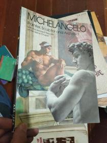 英文 Michelangelo：painter, sculptor and architect  米开朗基罗