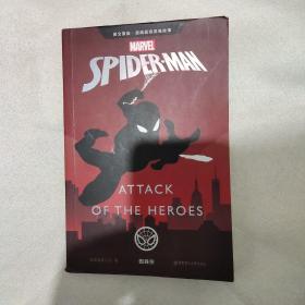 英文原版漫威超级英雄故事.蜘蛛侠Spider-Man:AttackoftheHero