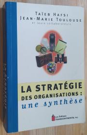 法文原版书  La stratégie des organisations : une synthèse  Hafsi, Taïeb