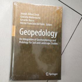 Geopedology: An Integration of Geomorphology and Pedology for Soil and Landscape Studies（精装未开封）