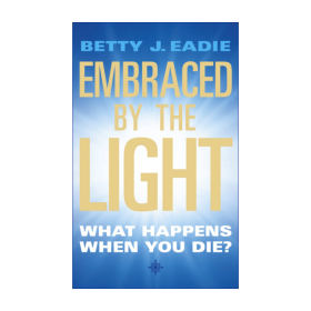 英文原版 Embraced by the Light 我有死亡經(jīng)驗(yàn) 一個(gè)經(jīng)歷死亡的真實(shí)紀(jì)錄 貝蒂·伊娣 英文版 進(jìn)口英語原版書籍