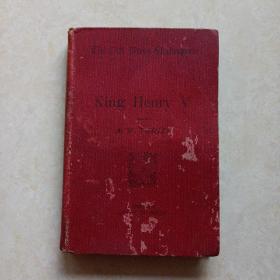 外581号英文书:King Henry V 亨利五世 (1922年32开硬精装)品如图