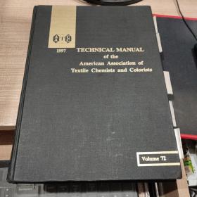 TECHNICAL MANUAL OF THE american associationof textile chemists and colorists  V72 美国纺织化学与染色家协会