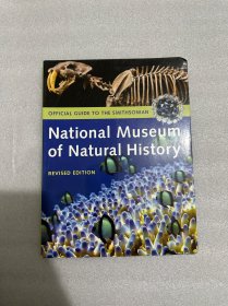 Official Guide To The Smithsonian National Museum of Natural History-史密森国家自然历史博物馆官方指南