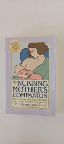 The Nursing Mother's Companion, 6th Edition (25th Anniversary Edition)