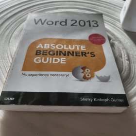 实物拍照：现货 Word 2013 Absolute Beginner's Guide (Absolute Beginner's Guides (Que))