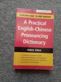 A Practical English-Chinese Pronouncing Dictionary