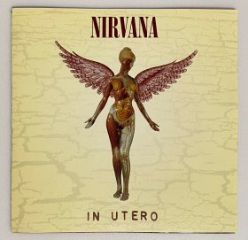 另类摇滚Nirvana [涅槃乐队] 1993年第三张专辑 《In Utero》 [母体] Sub Pop美首版CD*1
推荐语: 科本在世时发行的最后一张涅槃专辑!