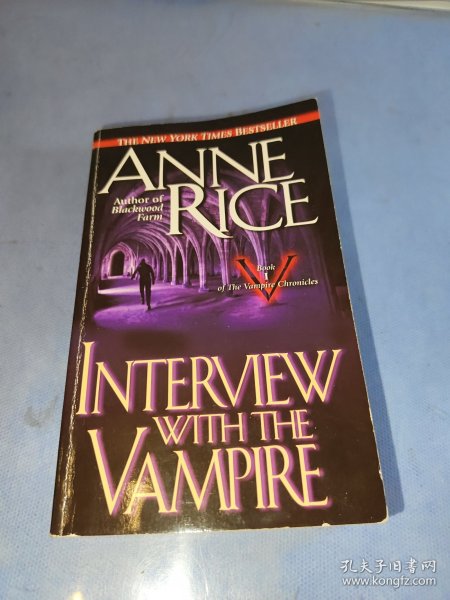 Interview with the Vampire：Anniversary edition (The vampire chronicles)