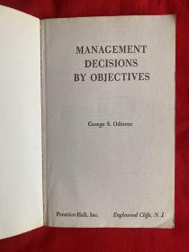 MANAGEMENT DECISIONS BY OBJECTIVES【大32开本 见图】C4