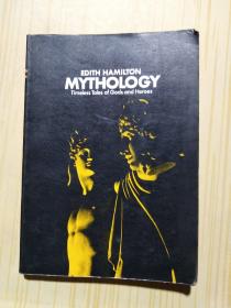 EDITH HAMILTON MYTHOLOGY Timeless Tales of Gods and Heroes