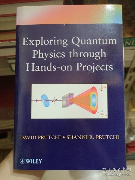 Exploring Quantum Physics through Hands-on Projects通过实际项目探索量子物理