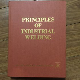 Principles of industrial welding
