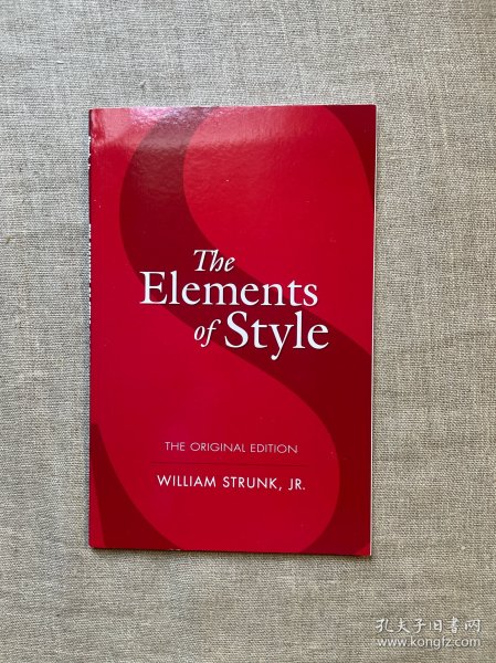 The Elements of Style：The Original Edition