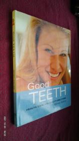 Good TEETH HEALTH CARE AND BEAUTY SOLUTIONS 英文原版
