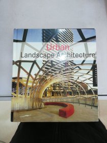 Urban Landscape Architecture【满30包邮】