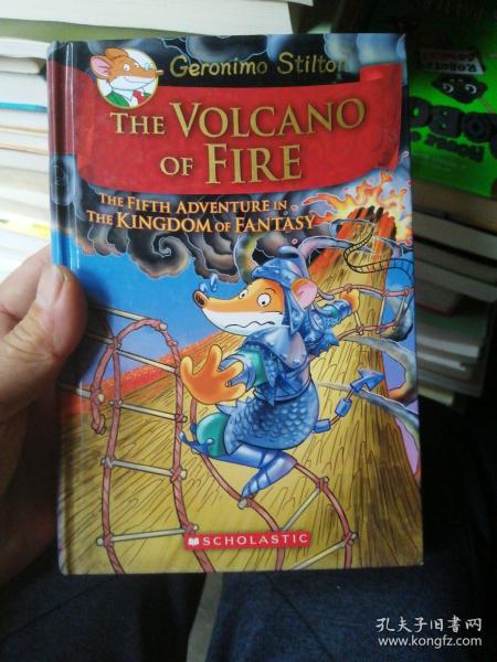 The Volcano of Fire老鼠记者幻想王国系列5：火山的火]