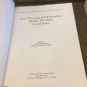 Dictionary of literary biography volume 197 : late-victorian and Edwardian British novelists 《文学传记辞典》（卷197，维多利亚晚期和爱德华时代英国小说家》