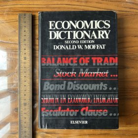 Economics dictionary dictionary of economics economic history 经济学词典 英文原版精装