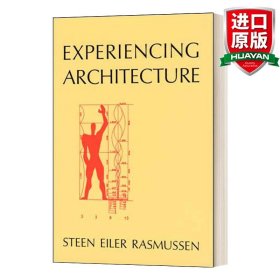 英文原版 Experiencing Architecture 建筑体验 Steen Eiler Rasmuss 拉斯姆森 英文版 进口英语原版书籍