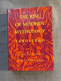 The Rise of Modern Mythology 1680-1860: A Critical History with Documents 现代神话学的兴起：批评史与文献汇编【印第安纳大学出版社精装本，英文版】馆藏书，裸书1.3公斤重